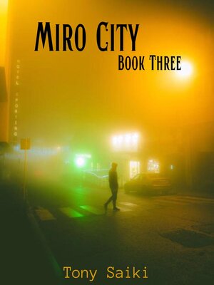 cover image of Miro City Book #3